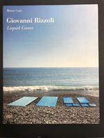 Giovanni Rizzoli. Liquid Canto. Skira. 2019 - I