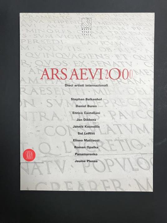 Corà Bruno (a cura di). Ars aevi 2000. Dieci artisti internazionali. Skira. 1996 - Bruno Corà - copertina
