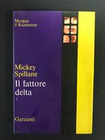Il fattore delta. Garzanti. 1970 - I