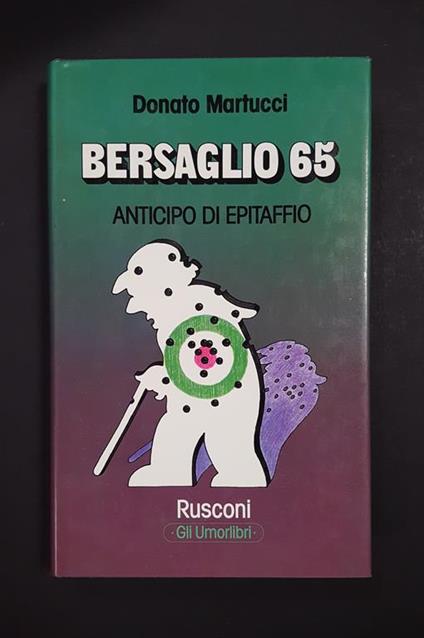 Bersaglio 65. Rusconi. 1977 - I - Donato Martucci - copertina