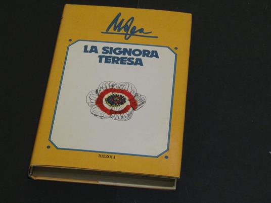 La signora Teresa. Rizzoli. 1977 - I - Giovanni Mosca - copertina