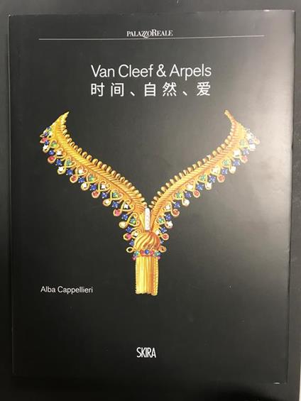 Cappellieri Alba (a cura di). Van Cleef & Arpels. Skira. 2019 - Alba Cappellieri - copertina