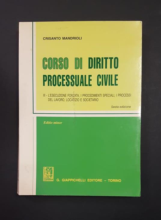 Corso di diritto processuale civile. G. Giappichelli editore. 2007 - Crisanto Mandrioli - copertina