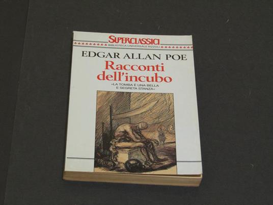 Poe Edgar Allan. Racconti dell'incubo. Rizzoli. 1993 - Edgar Allan Poe - copertina