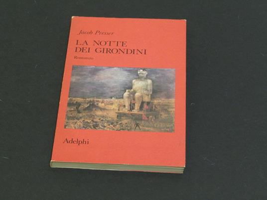La notte dei Girondini. Adelphi. 1976 - I - Jacob Presser - copertina