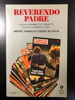 Tognetti Carmelita (a cura di). Reverendo Padre. Amore, famiglia e sesso in Italia. Vol. I. Libreria della Famiglia 1978 - I