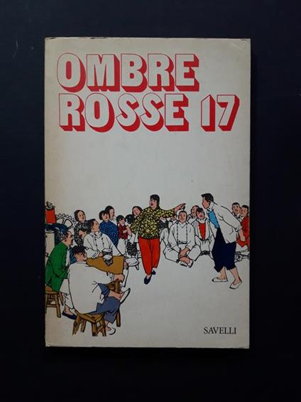 Aa. Vv. Ombre Rosse 17. Savelli. 1976 - I - copertina