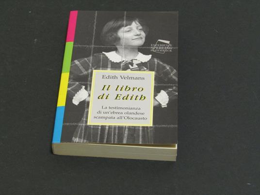 Il libro di Edith. Esperienze Sperling Paperback. 2002 - I - Edith Velmans - copertina