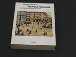 Napoli italiana. Einaudi. 1977 - I