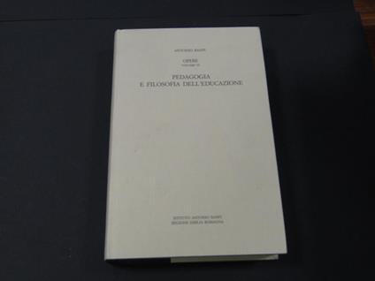 Pedagogia e filosofia dell'educazione. Istituto Antonio Banfi - Regione Emilia Romagna. 1986 - I - Antonio Banfi - copertina
