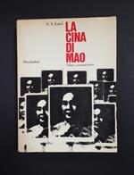 La Cina Di Mao. Mondadori. 1967 - I