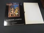 Aa. Vv. Il Presepe A Napoli. Banca Sannitica. 1982 - I
