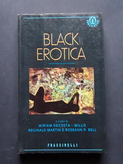Aa.Vv. (A Cura Di). Black Erotica. Frassinelli. 1993-I - copertina