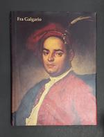 Daninos Andrea (a cura di). Fra Galgario. Galleria Carlo Orsi. 1995 - I