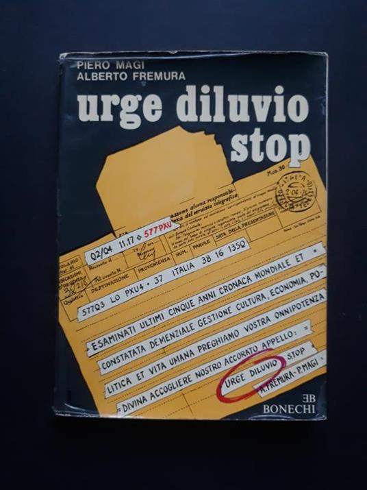 Urge diluvio. Stop. Bonechi Editore. 1974-I - copertina