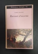 Racconti d'inverno. Adelphi. 1980 - I
