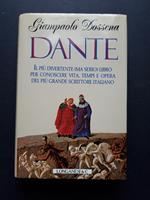 Dossena Giampaolo. Dante. Longanesi. 1995-I