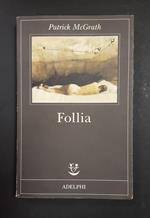 Follia. Adelphi. 1998 - I