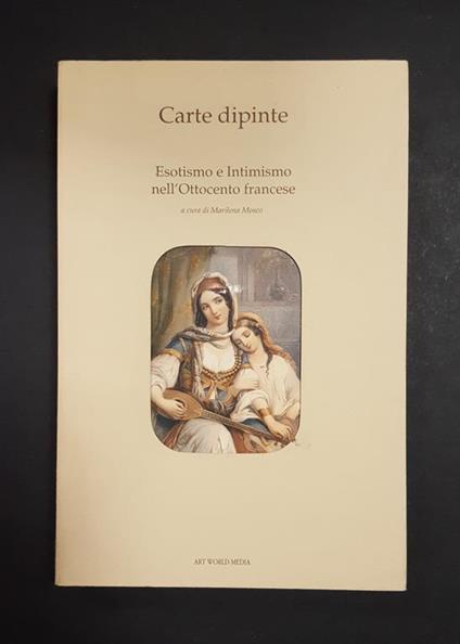 Mosco Marilena (a cura di). Carte dipinte. Art World Media. 1989 - Marilena Mosco - copertina