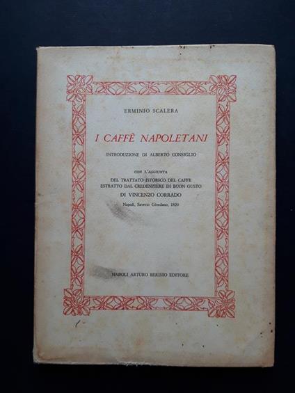 I Caffè napoletani - Arturo Berisio Editore. 1967-I - Erminio Scalera - copertina