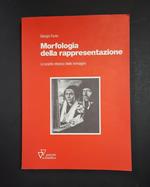 Morfologia della rappresentazione. Guerini. 1995 - I
