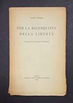 Per la riconquista della libertà. Gaetano Macchiaroli editore. 1944 - I