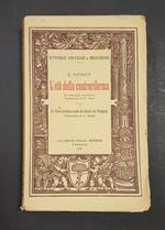 L' età della controriforma. La Nuova Italia Editrice. 1928
