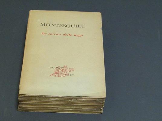 Lo spirito delle leggi (I vol.). UTET. 1952 - I - Charles L. de Montesquieu - copertina