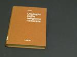 Dialoghi sulla religione naturale. Laterza. 1963 - I