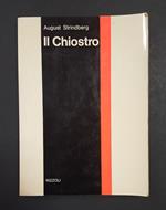 Il Chiostro. Rizzoli. 1971 - I