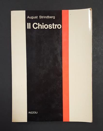 Il Chiostro. Rizzoli. 1971 - I - August Strindberg - copertina