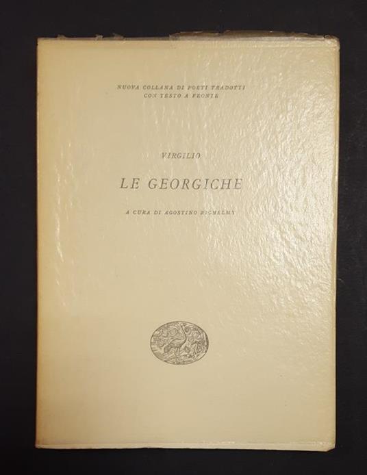 Le georgiche. Einaudi. 1955 - I - Virgilio - copertina
