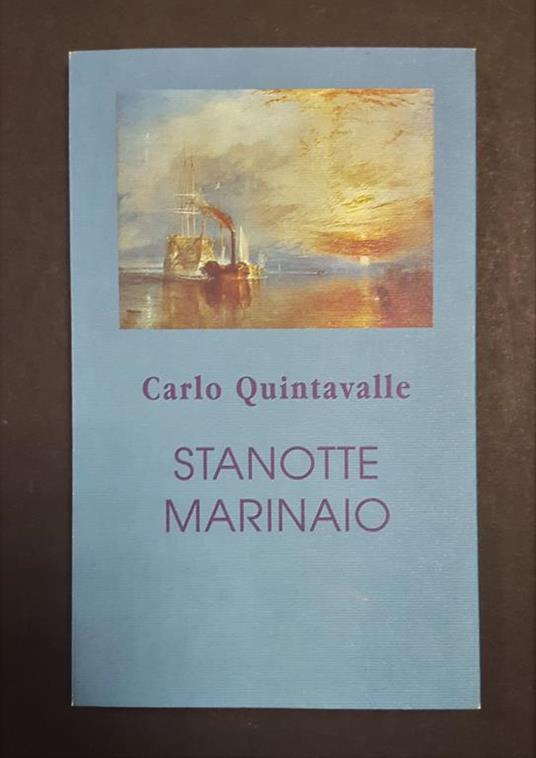 Stanotte marinaio. Archinto. 1998. Copia n. 3 per Fabrizio Dentice - copertina