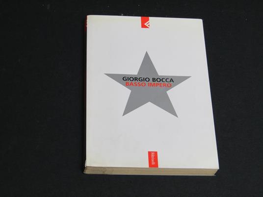 Basso impero. Feltrinelli. 2003 - I. Con autografo dell'autore - Giorgio Bocca - copertina