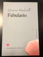 Fabulario. Viennepierre edizioni 2008 - I. Con disegno e autografo dell'autore