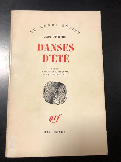 Danses d'été. Gallimard 1964. Con dedica dell'autore - Juan Goytisolo - copertina