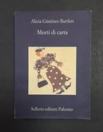 Morti di carta. Sellerio. 2009