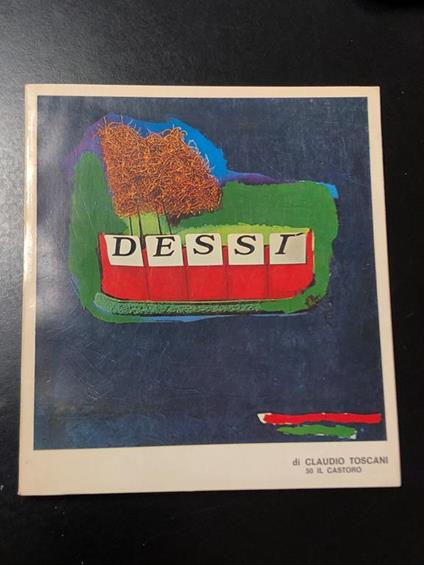 Giuseppe Dessì. La Nuova Italia 1973 - Claudio Toscani - copertina