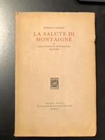 La salute di Montaigne e altri scritti di letteratura francese. Ricciardi Editore 1952