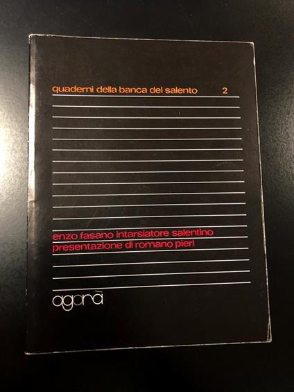Enzo Fasano intarsiatore salentino. Presentazione di Romano Pieri. Agorà 1979 - Romano Pieri - copertina