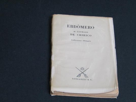 Ebdòmero. Longanesi. 1971 - I - Giorgio De Chirico - copertina