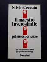 Il maestro inverosimile. Bompiani.1972-II