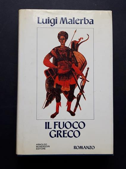 Il fuoco greco. Mondadori. 1990 - I - Luigi Malerba - copertina