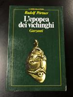 L' epopea dei vichinghi. Garzanti 1980