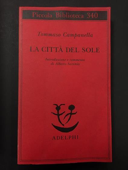 La città del sole. Adelphi. 1995 - I - Tommaso Campanella - copertina
