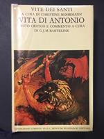 Mohrmann Christine. Vite dei Santi. Vita di Antonio. Mondadori. 1987