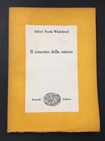 Il concetto della natura. Einaudi. 1948