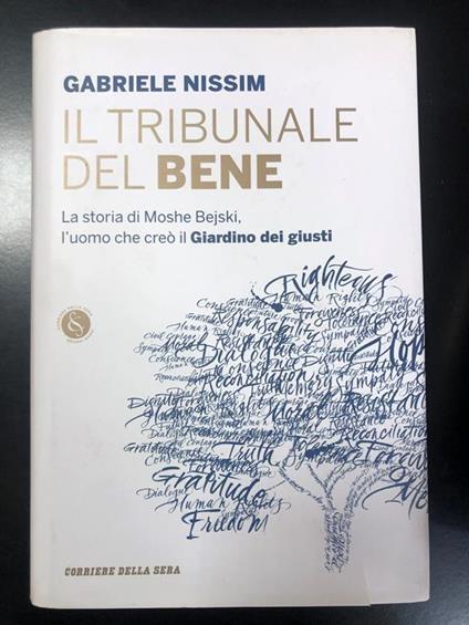 Il tribunale del bene. Corriere della Sera 2014 - Gabriele Nissim - copertina