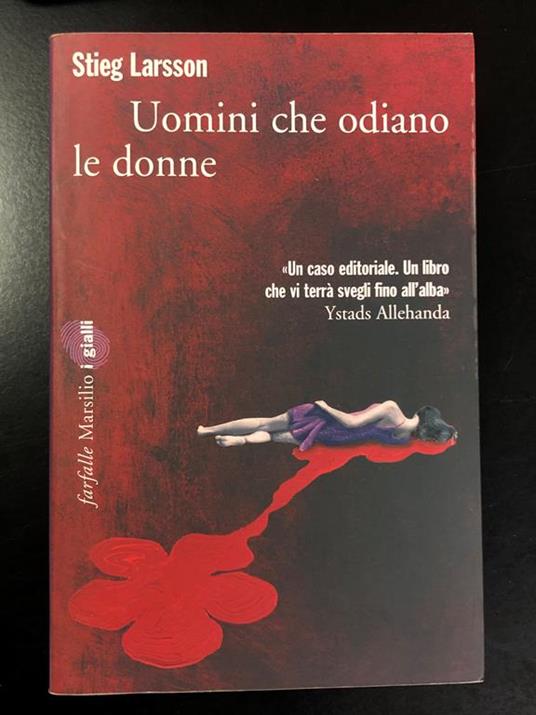 Uomini che odiano le donne. Marsilio 2008 - Stieg Larsson - copertina