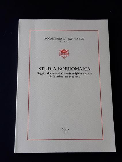 Aa. Vv. Studia Borromaica. Ned (Nuove Edizioni Duomo). 1992 - I - copertina